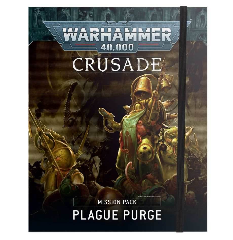 Warhammer 40K: Crusade Mission Pack - Plague Purge -