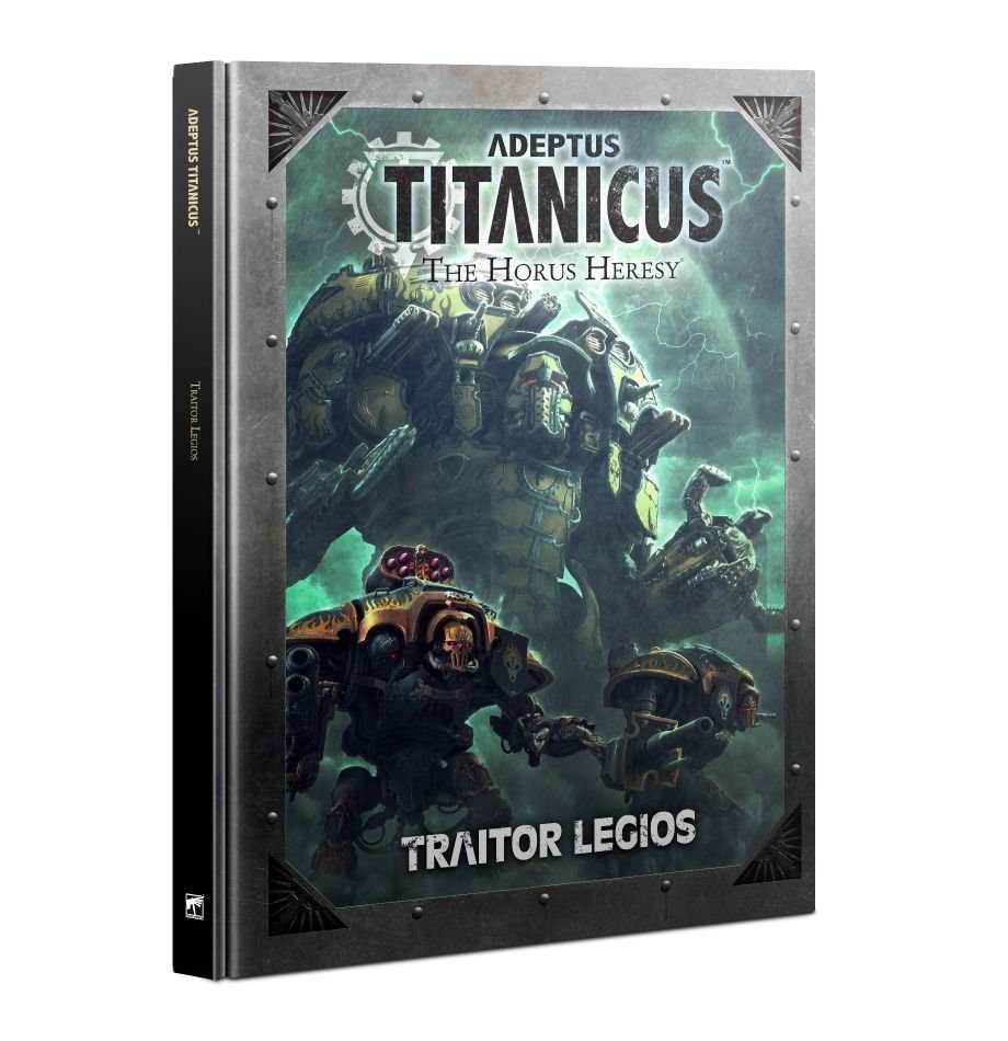 Adeptus Titanicus - Traitor Legios -