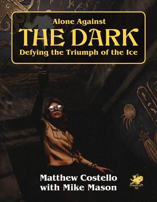 Call of Cthulhu: Alone Against the Dark -