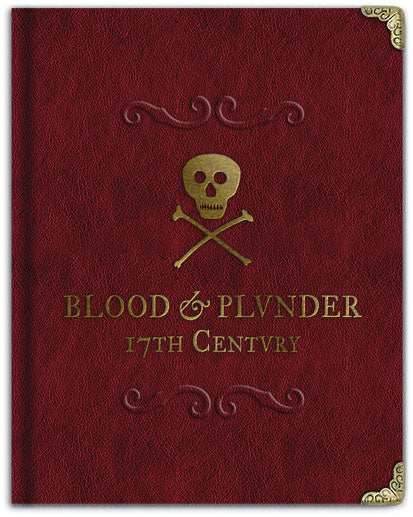 Blood & Plunder: The Collectors Edition -