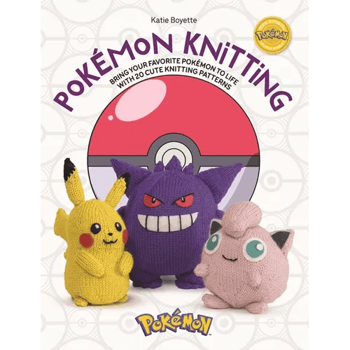 Pokémon Knitting: Bring Your Favorite Pokémon to Life with 20 Cute Knitting Patterns - Paperback -