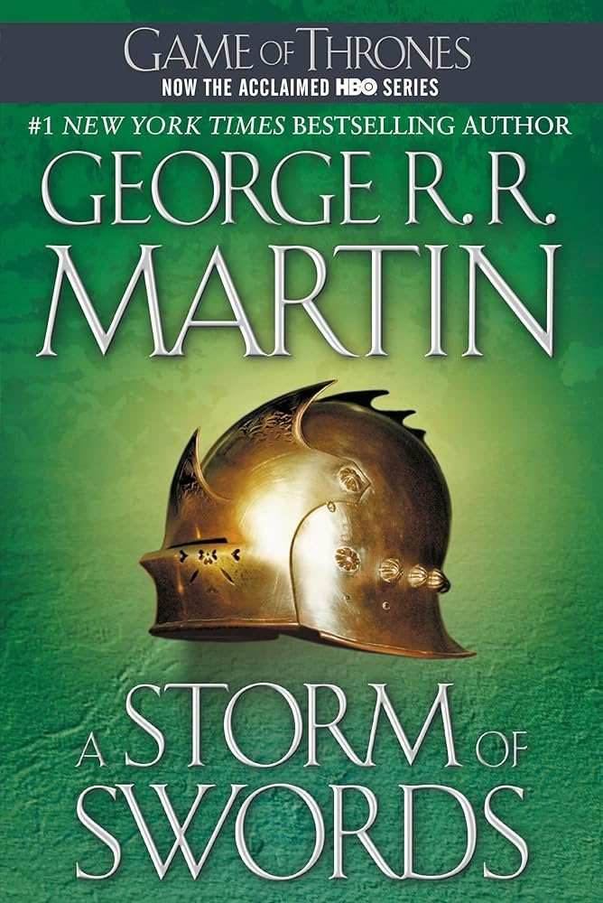 A Storm of Swords (A Song of Ice and Fire) by George R. R. Martin -