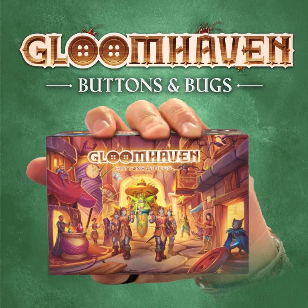 Gloomhaven: Buttons & Bugs -
