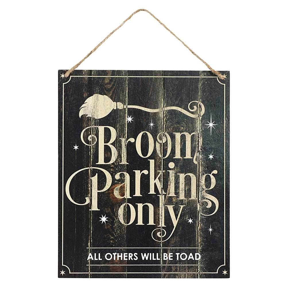 Broom Parking Only Hanging Sign -