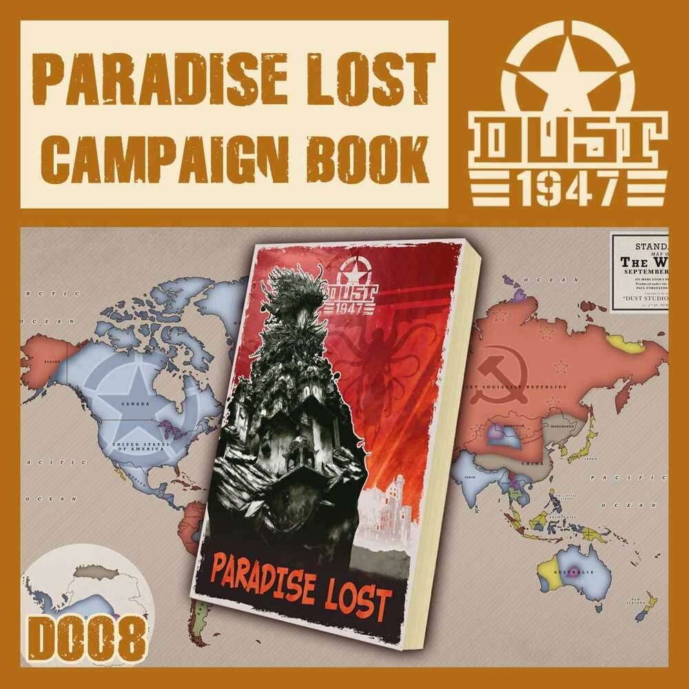 DUST 1947: Paradise Lost Campaign Book -