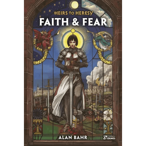 Heirs to Heresy: Faith & Fear - Hardcover -
