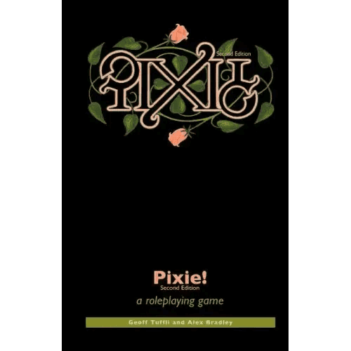Pixie!: a roleplaying game - Paperback -