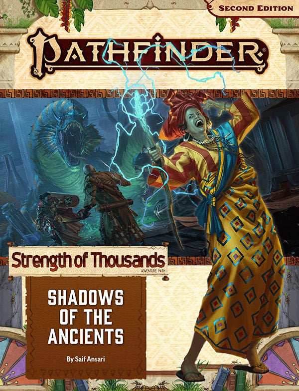 Pathfinder: Adventure Path - Strength of Thousands - Shadows of the Ancients (6 of 6) -