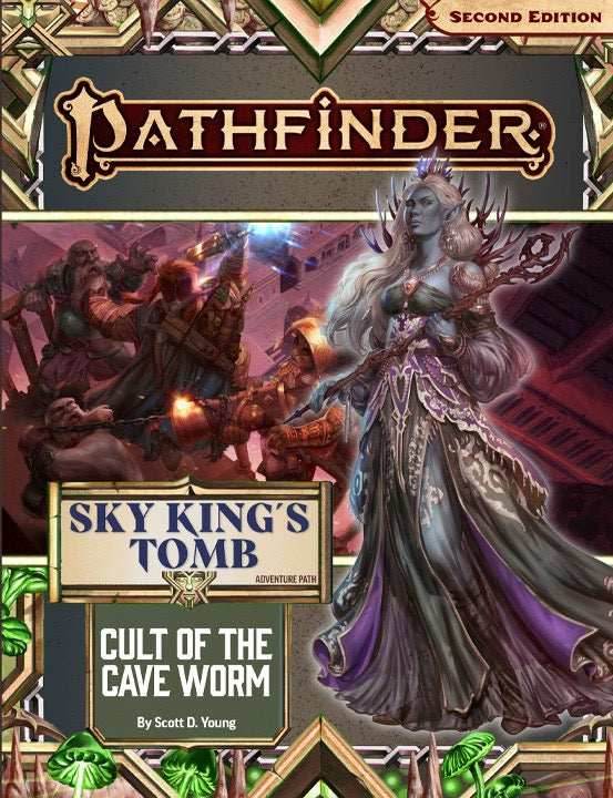 Pathfinder: Adventure Path - Sky King’s Tomb - Cult of the Cave Worm (2 of 3) -