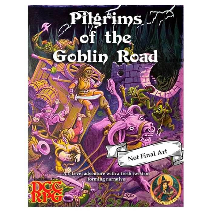 Pilgrims of the Goblin Road -