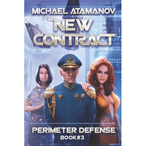 New Contract (Perimeter Defense Book #3): LitRPG series - Paperback -
