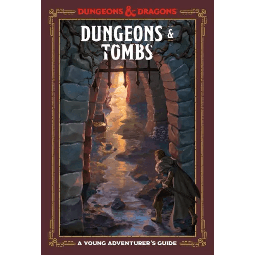 Dungeons & Tombs (Dungeons & Dragons): A Young Adventurer's Guide - Hardcover -