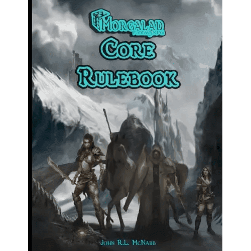 Morgalad Fantasy RPG Core Rulebook - Paperback -
