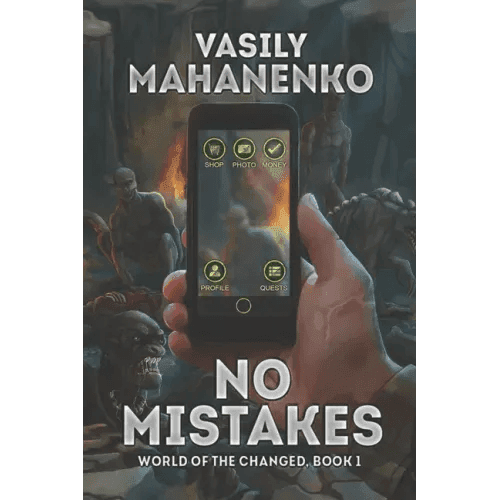 No Mistakes (World of the Changed Book #1): LitRPG Series - Paperback -