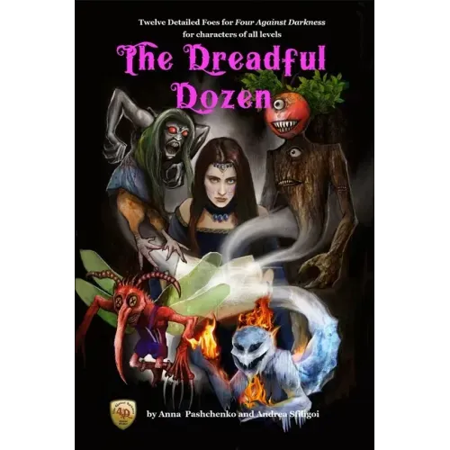 The Dreadful Dozen: Twelve Detailed Foes for Four Against Darkness for characters of all levels - Paperback