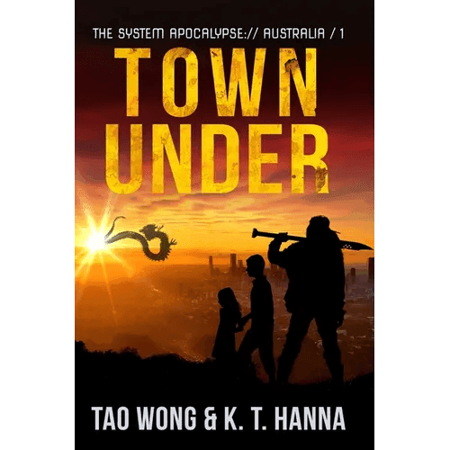 Town Under: A Post-Apocalyptic LitRPG - Paperback -