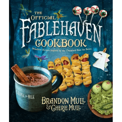The Official Fablehaven Cookbook: Wondrous Recipes Inspired by the Characters from the Series - Hardcover -