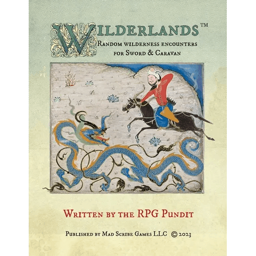 Wilderlands - Random wilderness encounters for Sword & Caravan - Paperback -