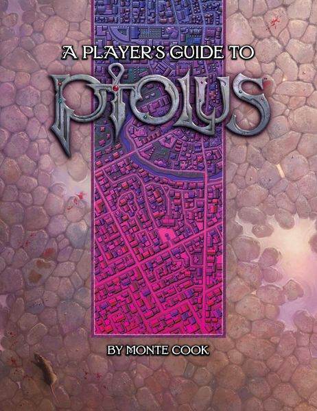 A Player's Guide to Ptolus -