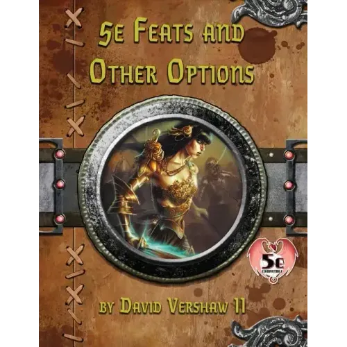 5e Feats and Other Options: Dungeons and Dragons 5e