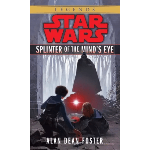 Splinter of the Mind's Eye: Star Wars Legends - Paperback -