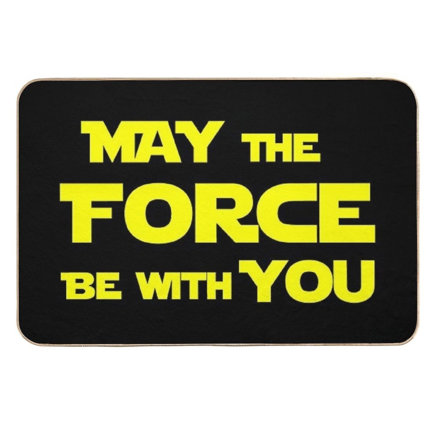 May The Force Be With You Fade-Resistant Bath Mat