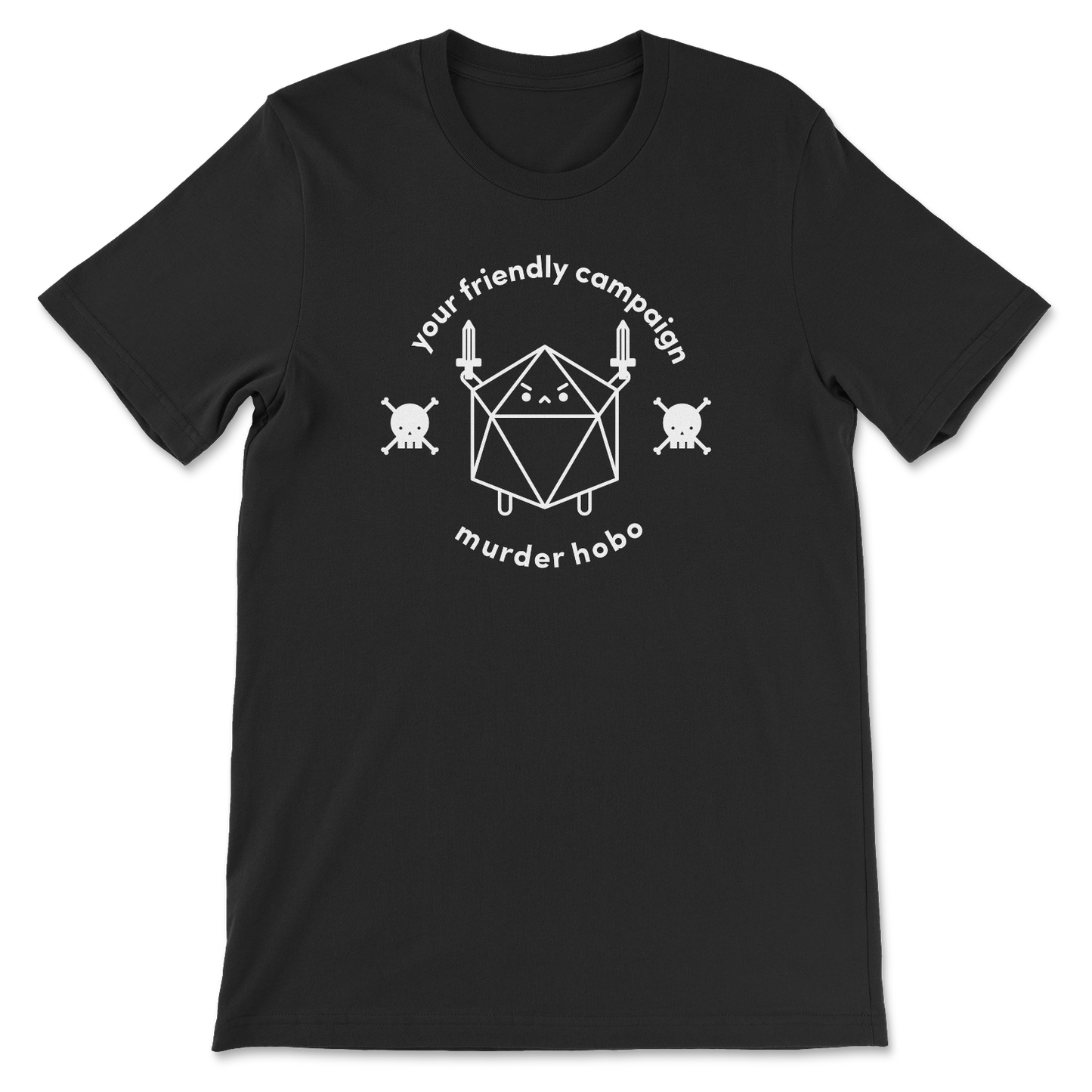 Your Friendly Campaign Murder Hobo T-Shirt