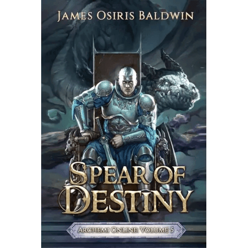 Spear of Destiny: A LitRPG Dragonrider Adventure - Paperback -