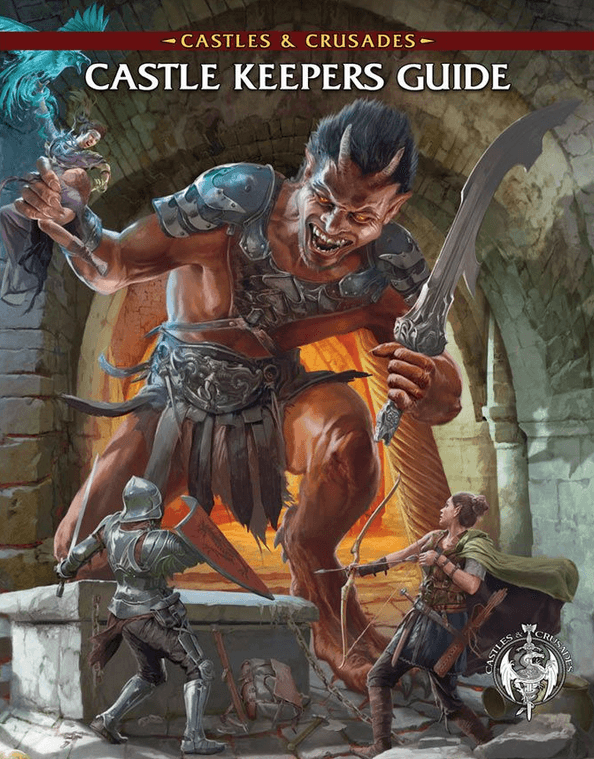 Castles & Crusades: Castle Keepers Guide -