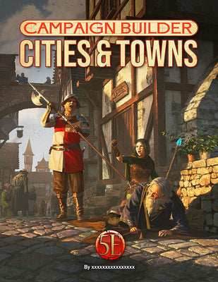 Campaign Builder - Cities & Towns -