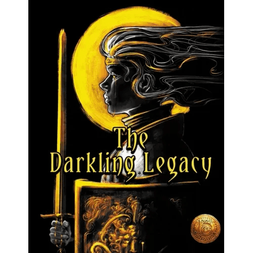 The Darkling Legacy: For 13th Age RPG - Paperback -