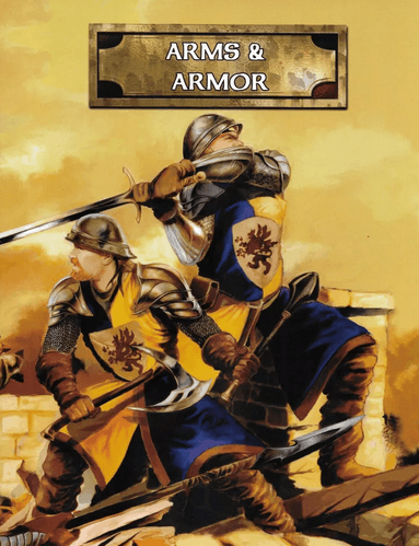 Castles & Crusades: Arms & Armor -