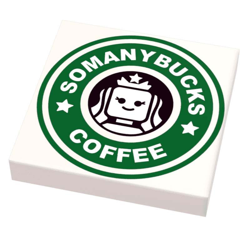 Big Somanybucks Coffee Sign (2x2 Tile) - B3 Customs made using LEGO parts -