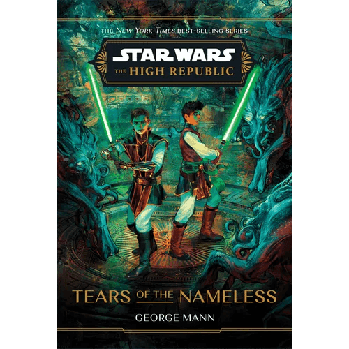 Star Wars: The High Republic: Tears of the Nameless - Hardcover -