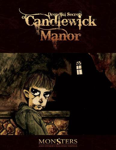 Dreadful Secrets of Candlewick Manor -