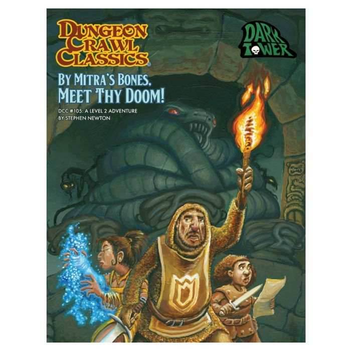 Dungeon Crawl Classics: #105 By Mitra’s Bones, Meet Thy Doom! -