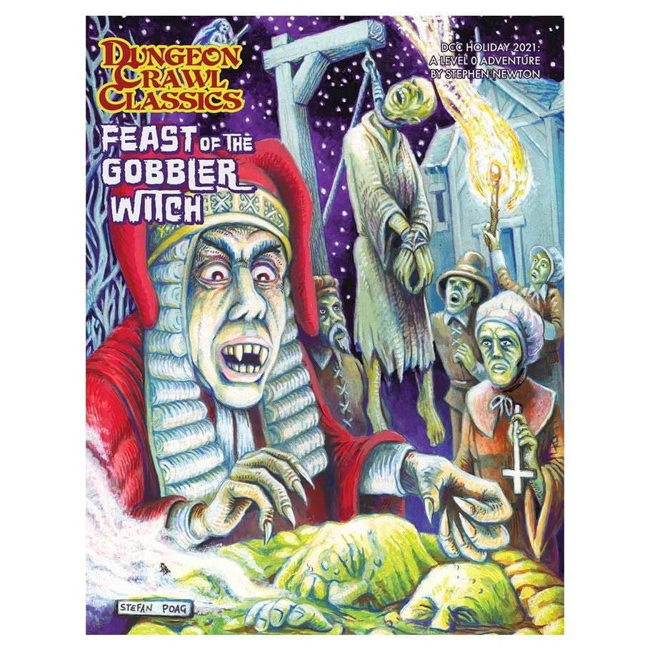 Dungeon Crawl Classics: Feast of the Gobbler Witch -