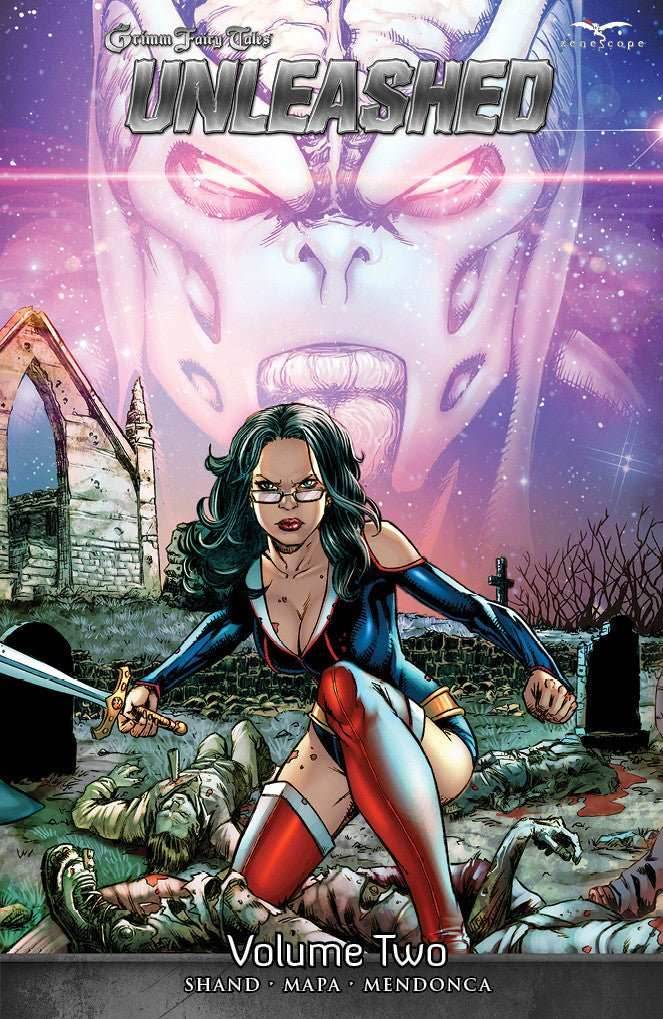 Grimm Fairy Tales: Unleashed Volume 2 Graphic Novel -