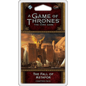 A Game of Thrones LCG 2nd Edition: The Fall of Astapor -