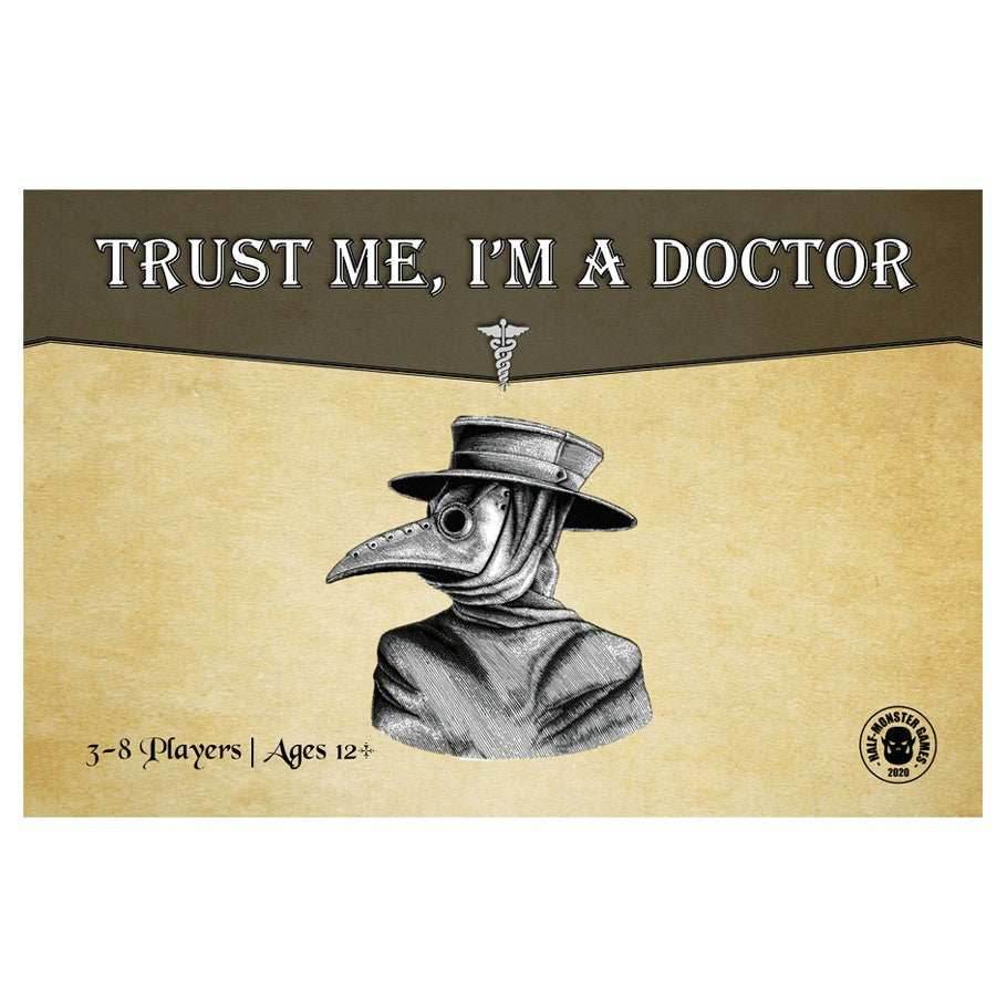 Trust Me, I'm a Doctor -