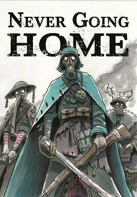 Never Going Home -