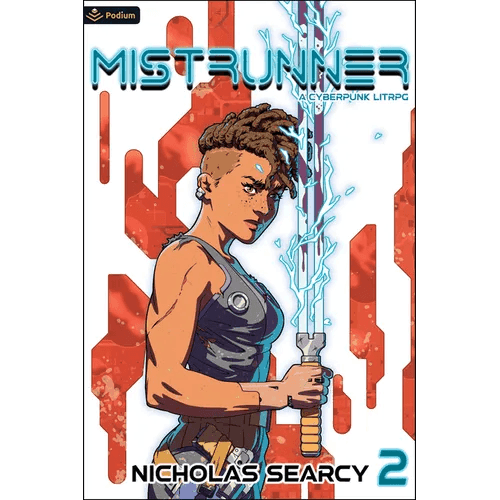 Mistrunner 2: A Cyberpunk Litrpg - Paperback -