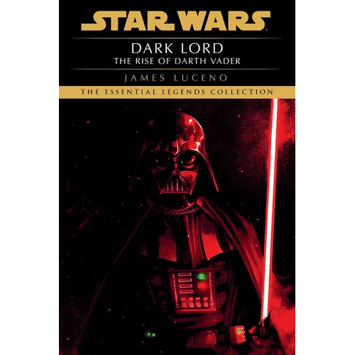 Dark Lord: Star Wars Legends: The Rise of Darth Vader - Paperback -