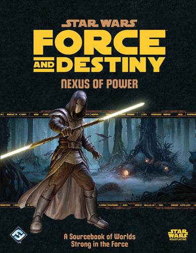 Star Wars Force and Destiny: Nexus of Power -