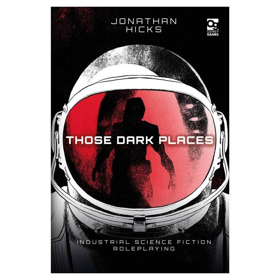 Those Dark Places -