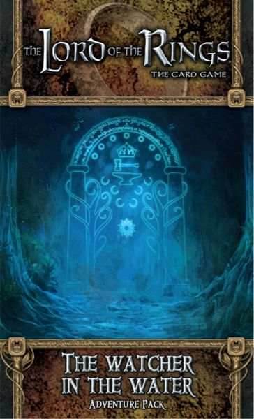 The Lord of the Rings LCG: The Watcher in the Water -
