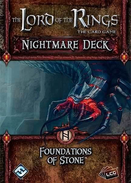 Lord of the Rings LCG: Foundations of Stone Nightmare Deck -
