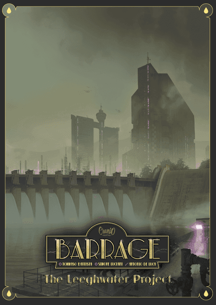 Barrage: The Leeghwater Project -