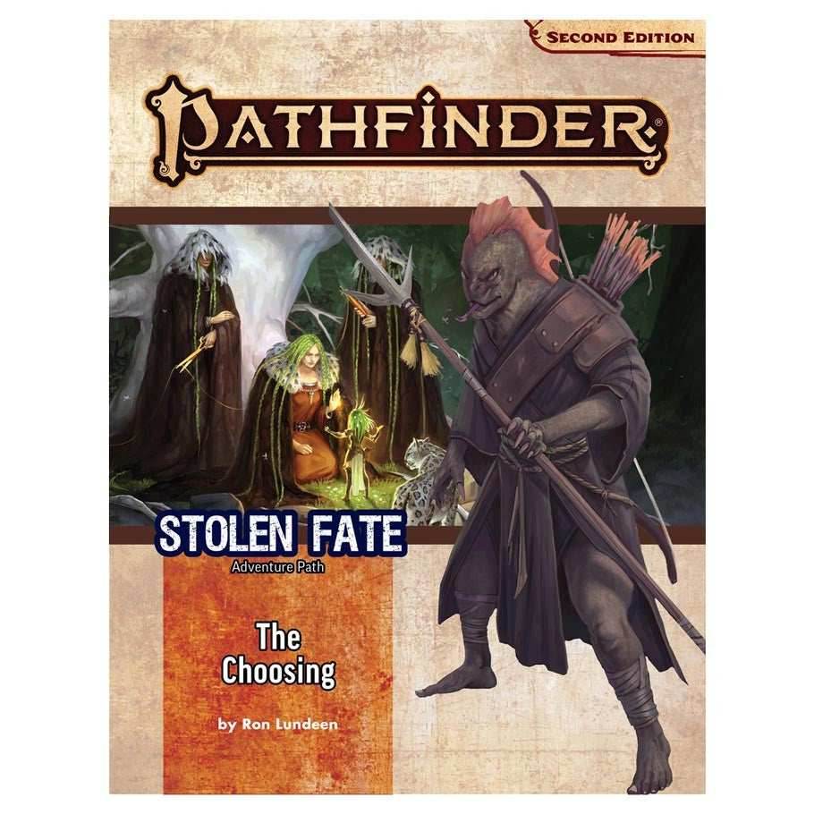 Pathfinder: Adventure Path - Stolen Fate - The Choosing (1 of 3) -
