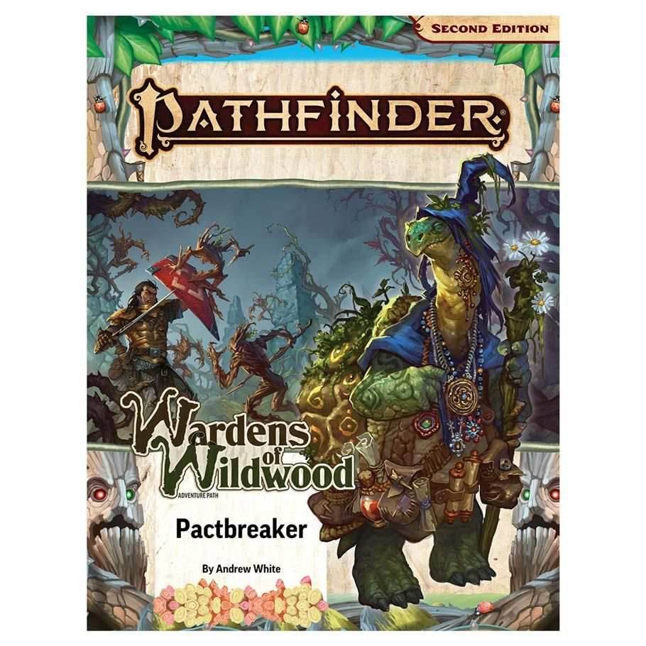Pathfinder: Adventure Path - Wardens of Wildwood - Pactbreaker (1 of 3) -